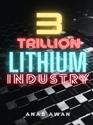 cover image of $3 Trillion Lithium Industry